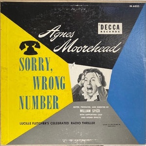 Agnes Moorehead- Sorry, Wrong Number (LP, 10" 19520