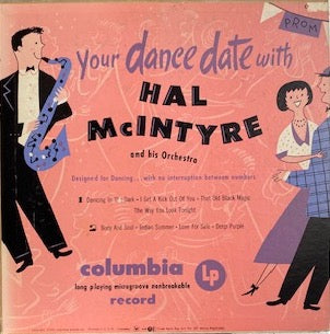 You're Dance Date With HAL McINTYRE and His Orchestra (1950 Vinyl, LP, 10")