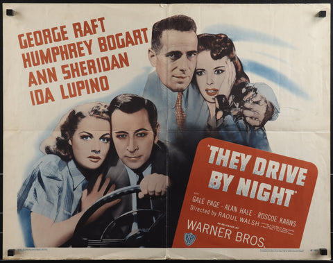 They Drive By Night (R1948 1/2 Sh)