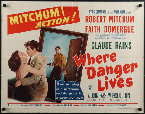 Where Danger Lives (1950 1/2 Sh)