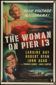 THE WOMAN ON PIER 13 (1sh 1950)
