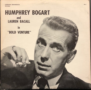 Humphrey Bogart and Lauren Bacall in Bold Venture (LP)