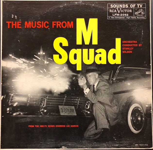 Stanley Wilson-The Music From "M Squad" (LP, Mono 1959)