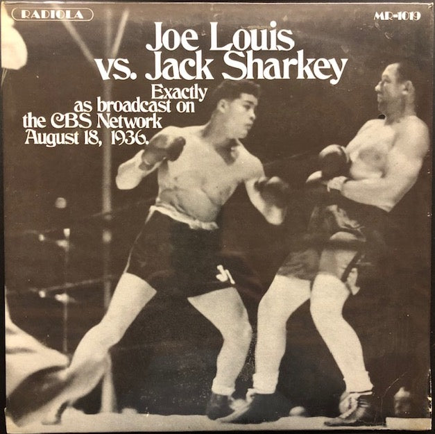 Joe Louis, Jack Sharkey, Babe Ruth - Joe Louis vs. Jack Sharkey (LP)