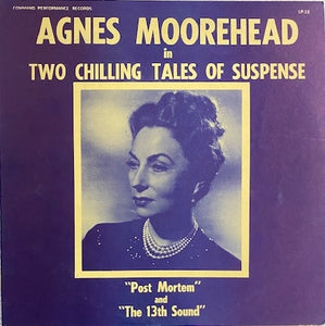 Agnes Moorehead in Two Chilling Tales of Suspense (Vinyl, LP, Mono 1959)