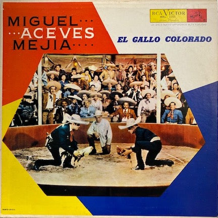 Miguel Aceves Mejia - El Gallo Colorado (LP, Album)