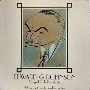 Edward G. Robinson, Original Radio Broadcasts (Vinyl, LP)