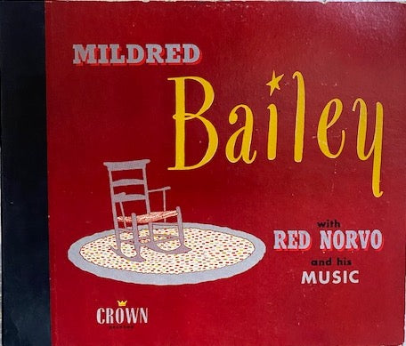 Mildred Bailey with Red Norvo and his Music (4x 10" 78 RPM 1946)