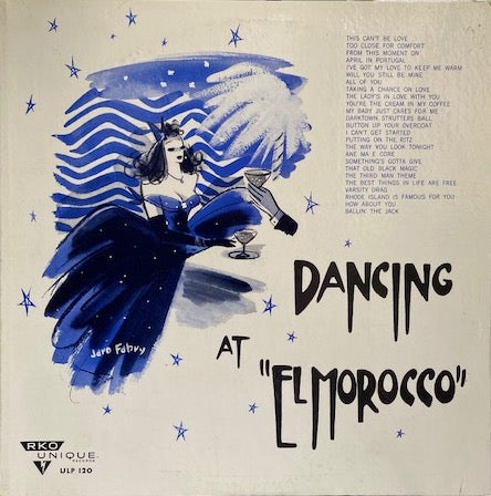 Dancing At El Morocco (1957 LP) Charles Holden and Orchestra