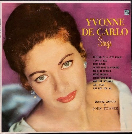 Yvonne De Carlo Sings (LP, Mono 1957)